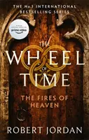 Les Feux du Paradis - Livre 5 de La Roue du Temps (bientôt une grande série télévisée) - Fires Of Heaven - Book 5 of the Wheel of Time (soon to be a major TV series)