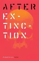 Après l'extinction - After Extinction