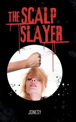 Le tueur de cuir - The Scalp Slayer