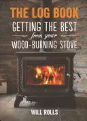 Journal de bord - Tirer le meilleur parti de votre poêle à bois - Log Book - Getting the Best from Your Wood-Burning Stove