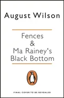 Fences & Ma Rainey's Black Bottom (Le fond noir de Ma Rainey) - Fences & Ma Rainey's Black Bottom