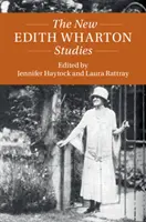 Les nouvelles études sur Edith Wharton - The New Edith Wharton Studies