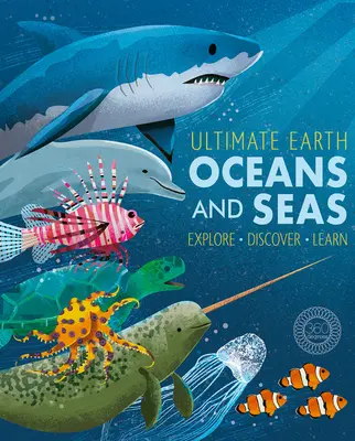 La Terre à l'état pur : Les océans et les mers - Ultimate Earth: Oceans and Seas