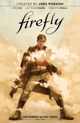 Firefly : New Sheriff in the 'Verse Vol. 2, 2 - Firefly: New Sheriff in the 'Verse Vol. 2, 2