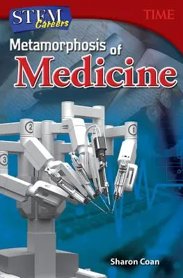 Stem Careers : Métamorphose de la médecine - Stem Careers: Metamorphosis of Medicine