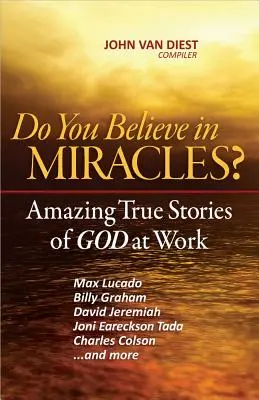 Croyez-vous aux miracles ? - Do You Believe in Miracles?