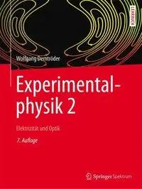 Experimentalphysik 2 : Elektrizitt Und Optik - Experimentalphysik 2: Elektrizitt Und Optik