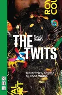 Les Twits de Roald Dahl - Roald Dahl's the Twits