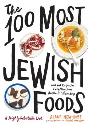 Les 100 aliments les plus juifs : Une liste très discutable - The 100 Most Jewish Foods: A Highly Debatable List