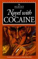 Roman à la cocaïne - Novel with Cocaine