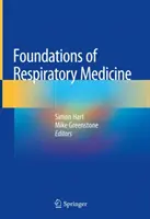 Fondements de la médecine respiratoire - Foundations of Respiratory Medicine