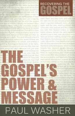 La puissance et le message de l'Évangile - The Gospel's Power and Message