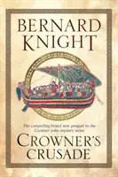La croisade de Crowner - Crowner's Crusade
