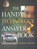 Le livre des réponses technologiques pratiques - The Handy Technology Answer Book