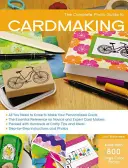 Guide complet de la photo pour la fabrication de cartes : Plus de 800 grandes photos couleur - Complete Photo Guide to Cardmaking: More Than 800 Large Color Photos