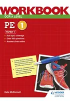 OCR A Level PE Workbook : Paper 1 - OCR A Level PE Workbook: Paper 1