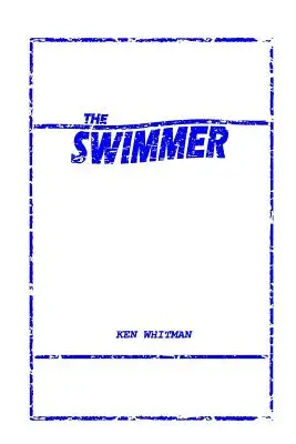 Le nageur - The Swimmer