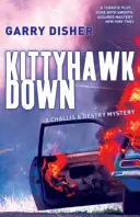 Kittyhawk Down - Le deuxième mystère de Challis et Destry - Kittyhawk Down - The Second Challis and Destry Mystery