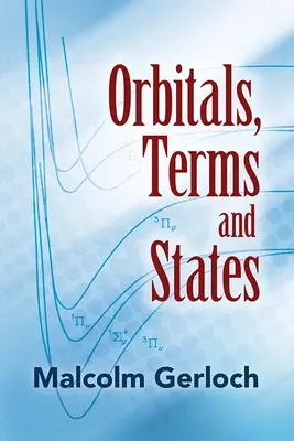 Orbitales, termes et états - Orbitals, Terms and States