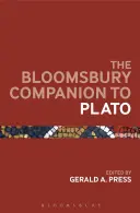 Le Compagnon de Bloomsbury pour Platon - The Bloomsbury Companion to Plato