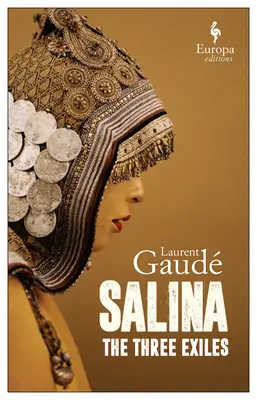 Salina : Les trois exilés - Salina: The Three Exiles