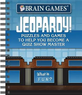 Jeux cérébraux - Jeopardy ! Des énigmes et des jeux pour vous aider à devenir un maître du jeu télévisé - Brain Games - Jeopardy!: Puzzles and Games to Help You Become a Quiz Show Master