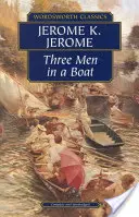 Trois hommes dans un bateau & Trois hommes sur le Bummel - Three Men in a Boat & Three Men on the Bummel