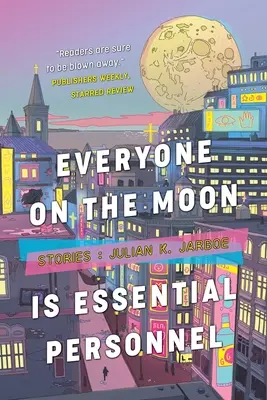 Tout le monde sur la Lune est du personnel essentiel - Everyone on the Moon is Essential Personnel