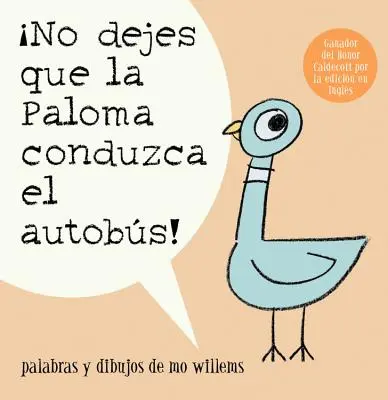 Ne laissez pas la Paloma conduire l'autobus ! - No Dejes Que La Paloma Conduzca El Autobus!