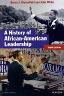 Une histoire du leadership afro-américain - A History of African-American Leadership