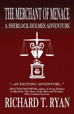 Le Marchand de Menace : Une Aventure de Sherlock Holmes - The Merchant of Menace: A Sherlock Holmes Adventure