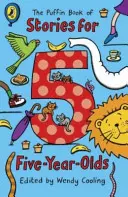 Livre d'histoires de Puffin pour les enfants de cinq ans - Puffin Book of Stories for Five-year-olds