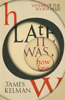 Comme il était tard Comme il était tard - How Late It Was How Late