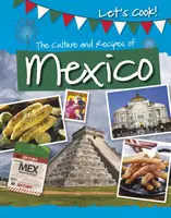 Culture et recettes du Mexique - Culture and Recipes of Mexico