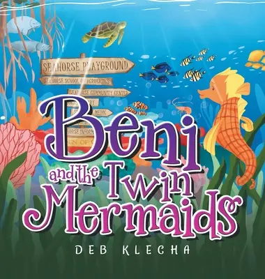 Beni et les sirènes jumelles - Beni and the Twin Mermaids