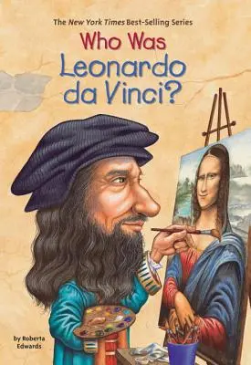 Qui était Léonard de Vinci ? - Who Was Leonardo Da Vinci?