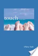 Touch, deuxième édition - Touch, Second Edition