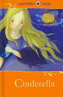 Contes pour coccinelles : Cendrillon - Ladybird Tales: Cinderella