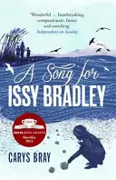 Song for Issy Bradley - L'émouvant et magnifique choix du club de lecture Richard and Judy - Song for Issy Bradley - The moving, beautiful Richard and Judy Book Club pick