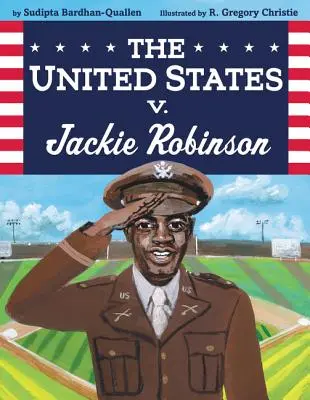 Les États-Unis contre Jackie Robinson - The United States V. Jackie Robinson