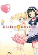 Mosaïque Kiniro, Vol. 4 - Kiniro Mosaic, Vol. 4