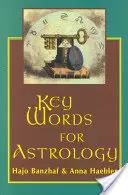 Mots clés de l'astrologie - Key Words for Astrology