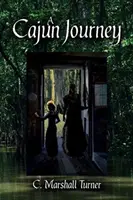 Un voyage cajun - A Cajun Journey