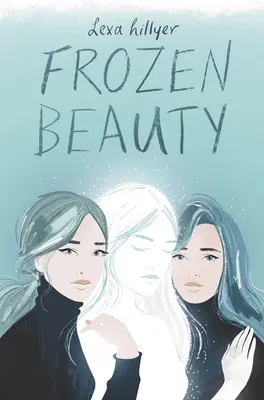 Beauté gelée - Frozen Beauty