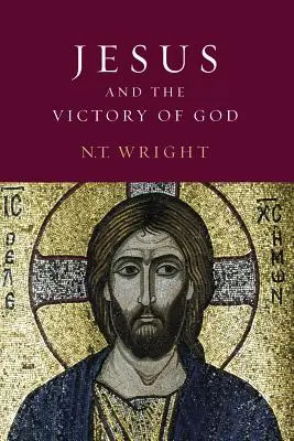 Jésus et la victoire de Dieu : Les origines chrétiennes et la question de Dieu : Volume 2 - Jesus and the Victory of God: Christian Origins and the Question of God: Volume 2