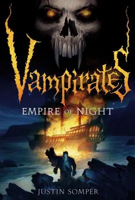 Vampirates : L'empire de la nuit - Vampirates: Empire of Night
