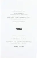 Recueil des arrêts, avis consultatifs et ordonnances : Immunités et procédures pénales (Guinée équatoriale c. France), arrêt du 6 juin 2018 - Reports of Judgments, Advisory Opinions and Orders: Immunities and Criminal Proceedings (Equatorial Guinea V. France), Judgment of 6 June 2018