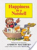 Le bonheur en quelques mots - Happiness in a Nutshell