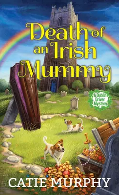 La mort d'une maman irlandaise - Death of an Irish Mummy