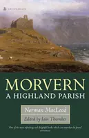 Morvern : Une paroisse des Highlands - Morvern: A Highland Parish